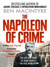 The Napoleon of Crime (eBook): The Life and Times of Adam Worth, the Real Moriarty